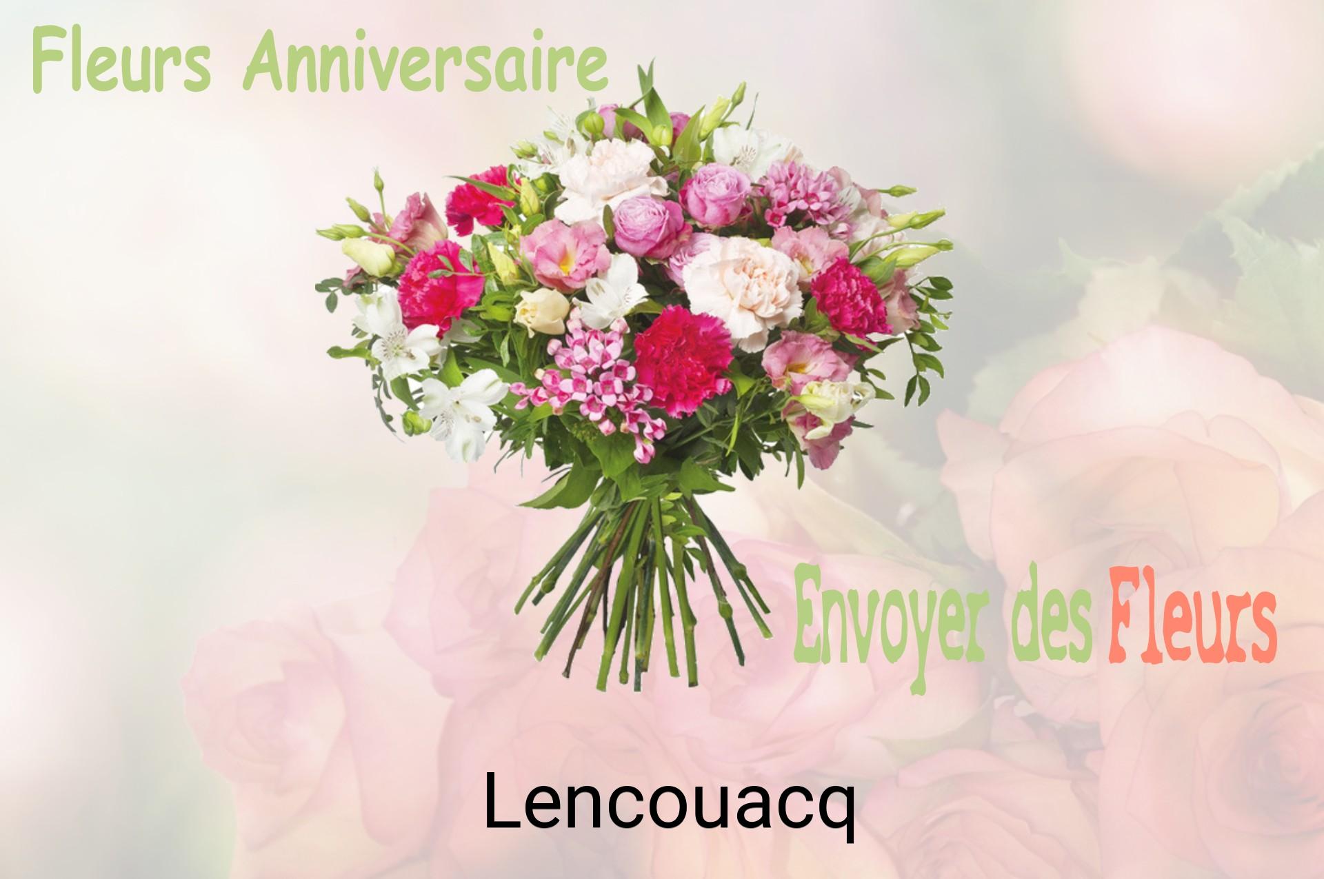 Bouquet de fleurs d’anniversaire livré à Lencouacq